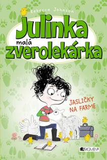 Obálka Julinka – malá zverolekárka: Jasličky na farme