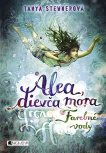 Obálka Alea, dievča mora 2: Farebné vody