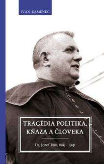 Obálka Tragédia politika, kňaza a človeka