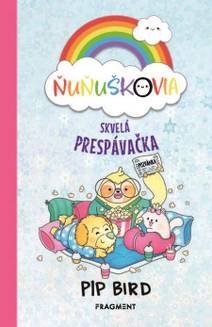 Obálka Ňuňuškovia - Skvelá prespávačka