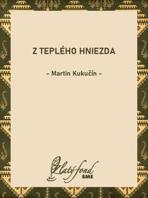 Obálka Z teplého hniezda