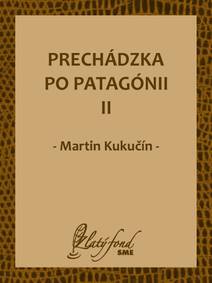 Obálka Prechádzka po Patagónii II