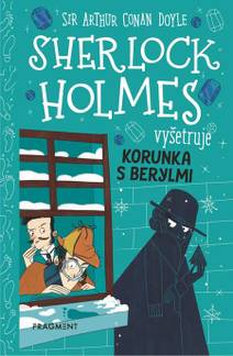 Obálka Sherlock Holmes vyšetruje: Korunka s berylmi