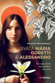 Obálka Svätá Mária Goretti a Alessandro
