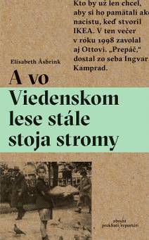 Obálka A vo Viedenskom lese stále stoja stromy
