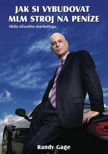 Obálka Jak si vybudovat MLM stroj na peníze
