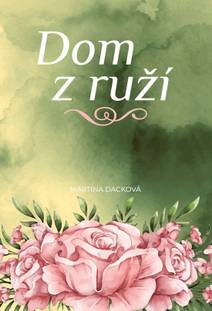Obálka Dom z ruží