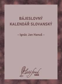 Obálka Bájeslovný kalendář slovanský