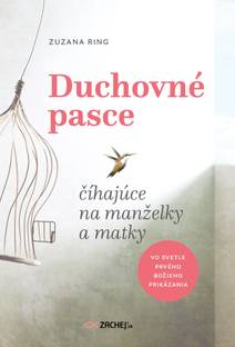 Obálka Duchovné pasce číhajúce na manželky a matky
