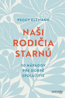 Obálka Naši rodičia starnú