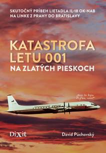 Obálka Katastrofa letu 001 na Zlatých pieskoch