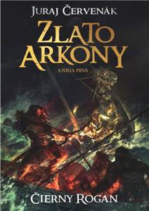 Obálka Zlato Arkony (Kniha prvá)