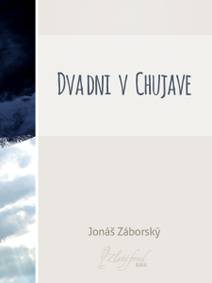Obálka Dva dni v Chujave