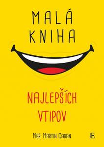 Obálka Malá kniha najlepších vtipov