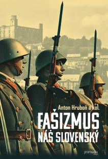Obálka Fašizmus náš slovenský
