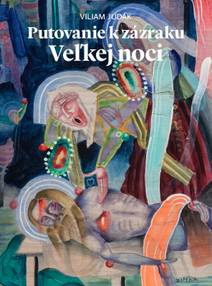 Obálka Putovanie k zázraku Veľkej noci
