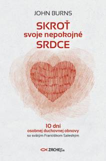 Obálka Skroť svoje nepokojné srdce