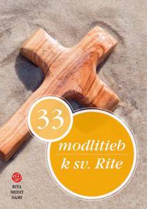 Obálka 33 modlitieb k sv. Rite