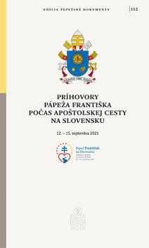 Obálka Príhovory pápeža Františka počas apoštolskej cesty na Slovensku