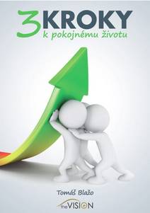 Obálka 3 kroky k pokojnému životu
