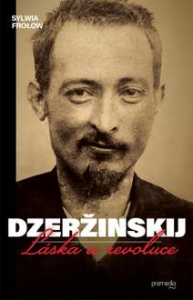 Obálka Dzeržinskij - Láska a revoluce
