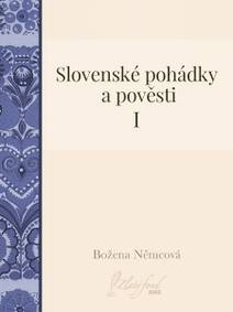 Obálka Slovenské pohádky a pověsti I