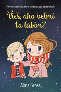 Obálka Vieš, ako veľmi ťa ľúbim?