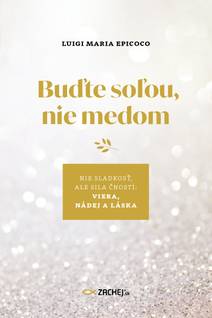 Obálka Buďte soľou, nie medom