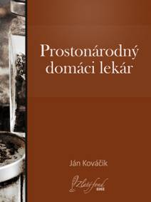 Obálka Prostonárodný domáci lekár