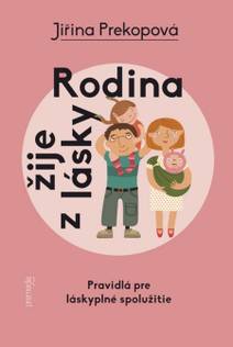 Obálka Rodina žije z lásky