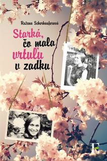 Obálka Starká, čo mala vrtuľu v zadku