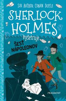 Obálka Sherlock Holmes vyšetruje: Šesť Napoleonov