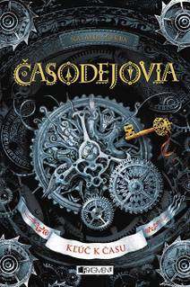 Obálka Časodejovia: Kľúč k času