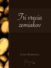 Obálka Tri vrecia zemiakov