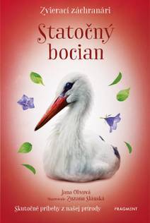 Obálka Zvierací záchranári: Statočný bocian