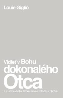 Obálka Vidieť v Bohu dokonalého Otca