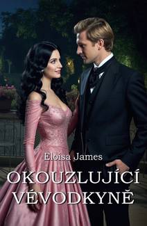 Obálka Okouzlující vévodkyně