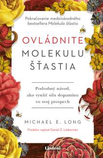 Obálka Ovládnite molekulu šťastia
