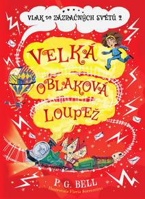 Obálka Vlak do Zázračných světů 2 - Velká oblaková loupež