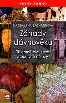 Obálka Záhady dávnověku - Tajemné civilizace a podivné nálezy