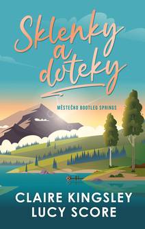 Obálka Sklenky a doteky