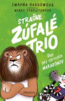 Obálka Strašne zúfalé trio 2: Deň bez syrových makarónov