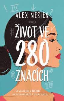Obálka Život ve 280 znacích