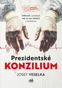 Obálka Prezidentské konzilium