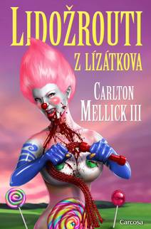 Obálka Lidožrouti z Lízátkova