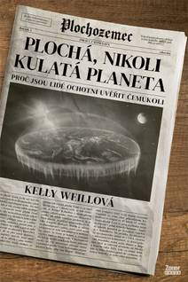 Obálka Plochá, nikoli kulatá planeta