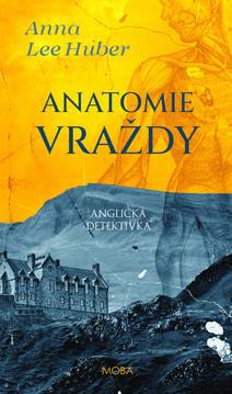 Obálka Anatomie vraždy