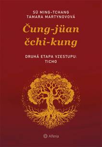 Obálka Čung-jüan čchi-kungu – Druhá etapa vzestupu: Ticho