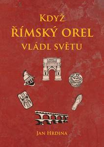 Obálka Když římský orel vládl světu