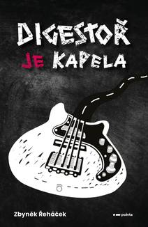 Obálka Digestoř je kapela